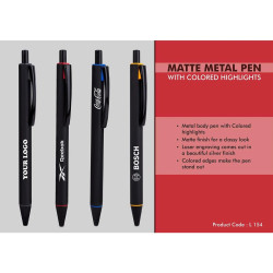  Matte Metal Pen With Colored Highlights L154 